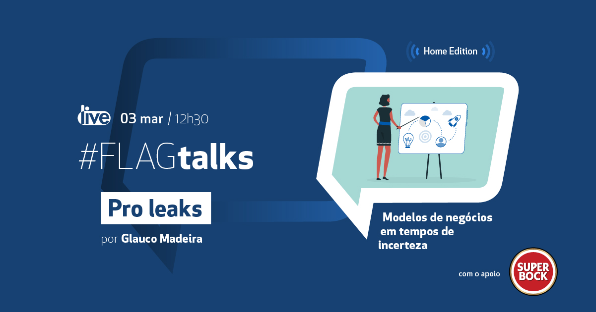 FLAGtalks proleaks mar fcb Nova #FLAGtalks pro leaks, com inscrições abertas!